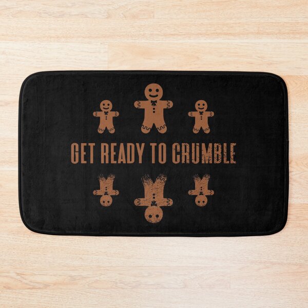 Item preview, Get Ready to Crumble - Funny Gingerbread Cookies Crumbling to Pieces (Gingerbread Color Design) designed and sold by Spiprinto.