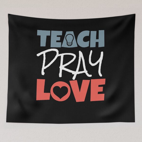 Item preview, Teach Pray Love  designed and sold by Kieran Abbott.