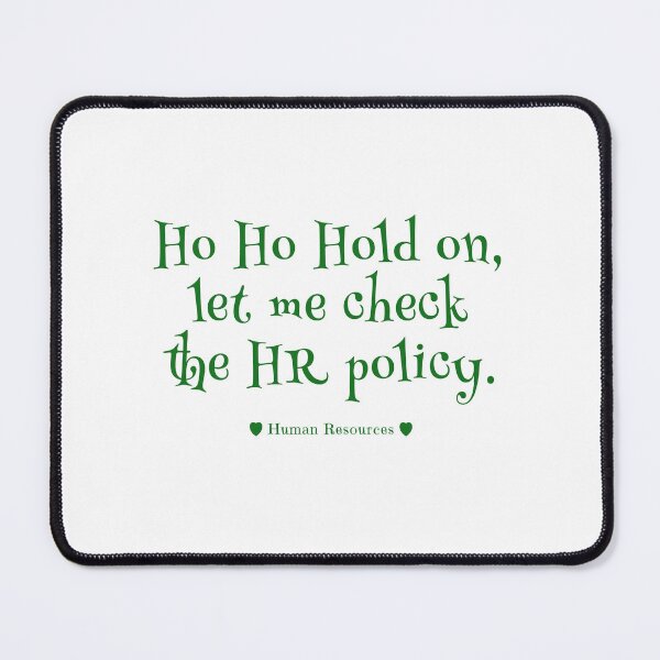 Item preview, Human Resources Christmas Policy Check designed and sold by MEWRCH.