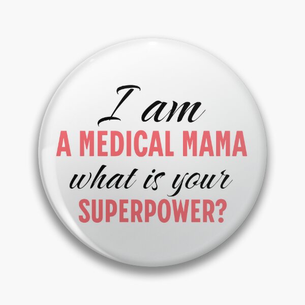Item preview, Medical mama, special needs mom , fighter mom ,awareness month, disability community mother, medically complex child designed and sold by InspireGlow.