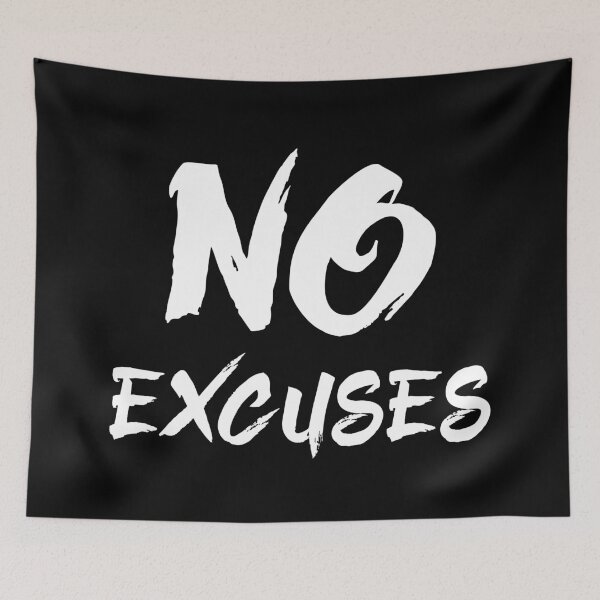 Item preview, NO EXCUSES designed and sold by jazzydevil.