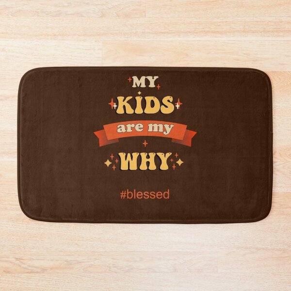 Item preview, Parents, Teachers Quote My Kids Are My Why Blessed designed and sold by Cute & Sassy Custom Gifting Boutiques.