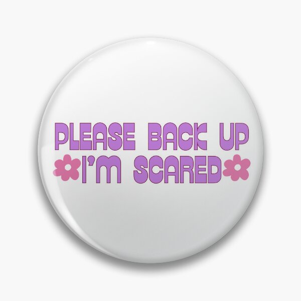 Item preview, Please Back Up I'm Scared Purple designed and sold by NimuehArt.