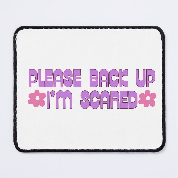 Item preview, Please Back Up I'm Scared Purple designed and sold by NimuehArt.
