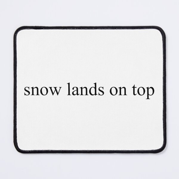 Item preview, Snow Lands On Top designed and sold by immelissasavin.