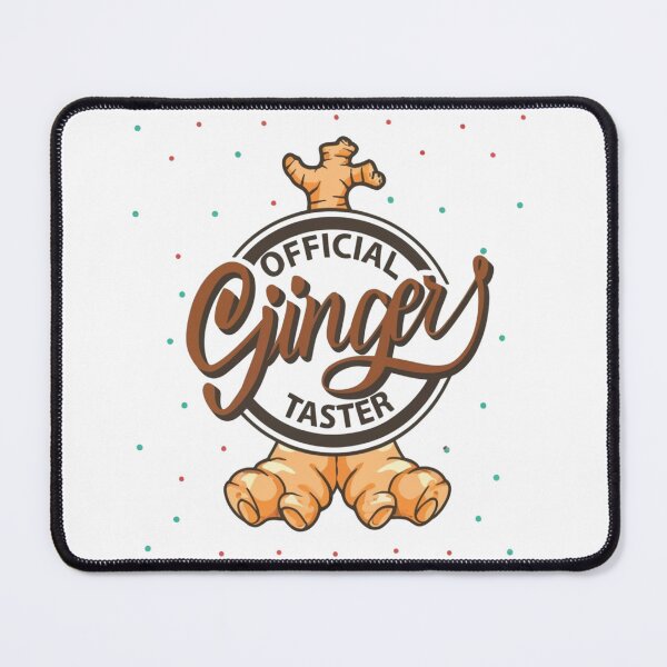 Item preview, "Proudly Official: Ginger Taster Humor" designed and sold by AI-volution.