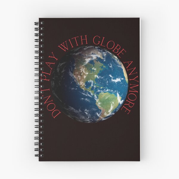 Item preview, Don't play with the globe anymore. Funny gift. designed and sold by Studio-wzory.