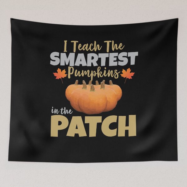 Item preview, I Teach The Smartest Pumpkins  designed and sold by Kieran Abbott.