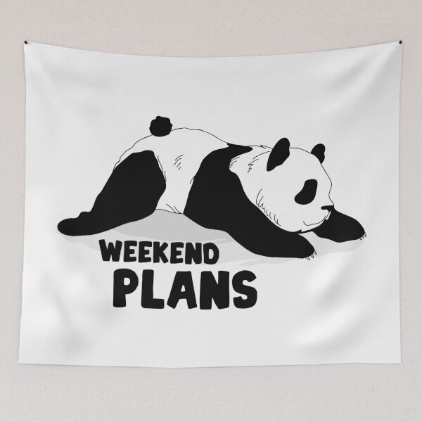 Item preview, Weekend plans and panda designed and sold by DmitriM.