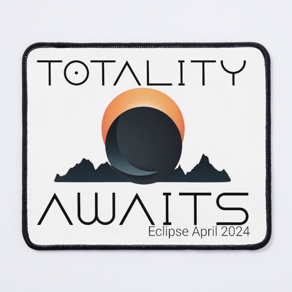 Item preview, Totality awaits - Path of totality - Total solar eclipse 2024 - Astronomy lovers - 2024 eclipse designed and sold by JansenGS.