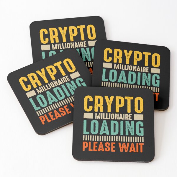 Item preview, Crypto Millionaire Loading Please Wait  designed and sold by WoodburyLake.