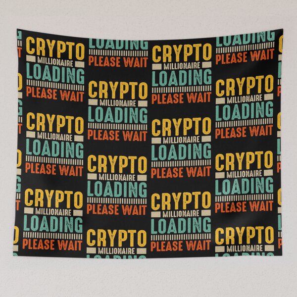 Item preview, Crypto Millionaire Loading Please Wait  designed and sold by WoodburyLake.