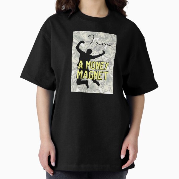 Item preview, I am a money magnet designed and sold by S-and-W-4ever.