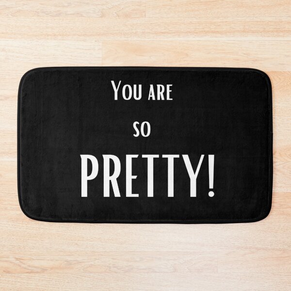 Item preview, You Are So Pretty Sentence designed and sold by MACPIIE.