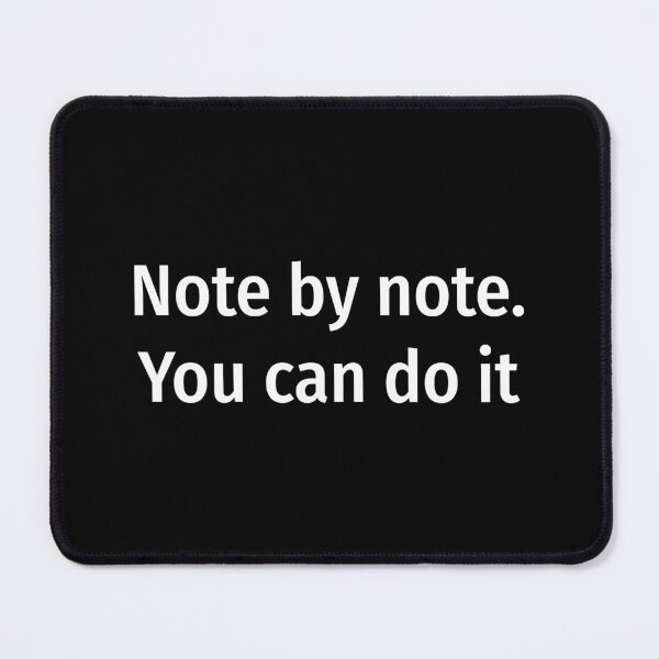 Item preview, Note by note motivational piano quote designed and sold by snadesign.