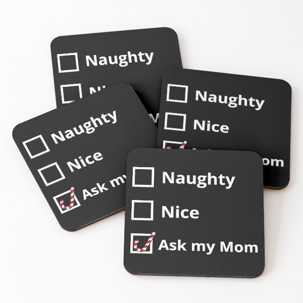 Item preview, Naughty nice, ask my Mom, funny, sarcastic Christmas 2023 designed and sold by CosmicGypsy2000.