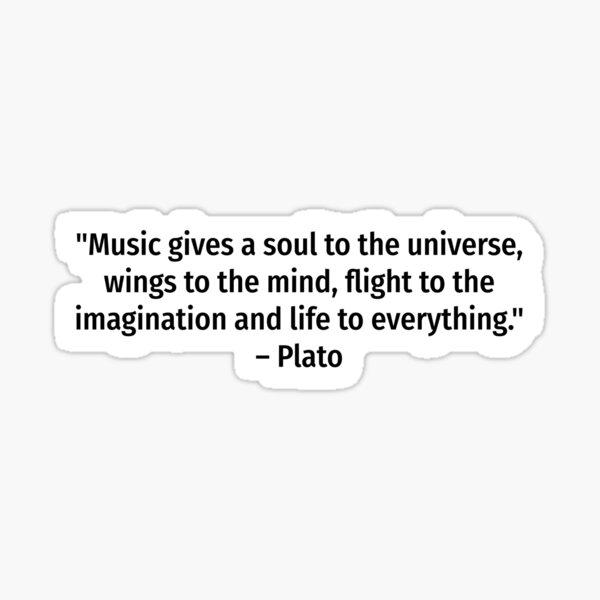 Item preview, Plato music quote designed and sold by snadesign.