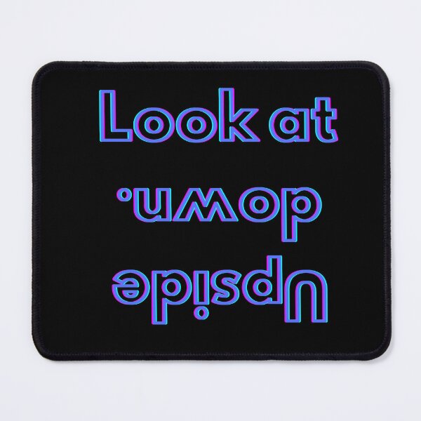 Item preview, Look at Upside Down. designed and sold by MACPIIE.