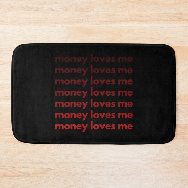 Item preview, Money loves me designed and sold by S-and-W-4ever.