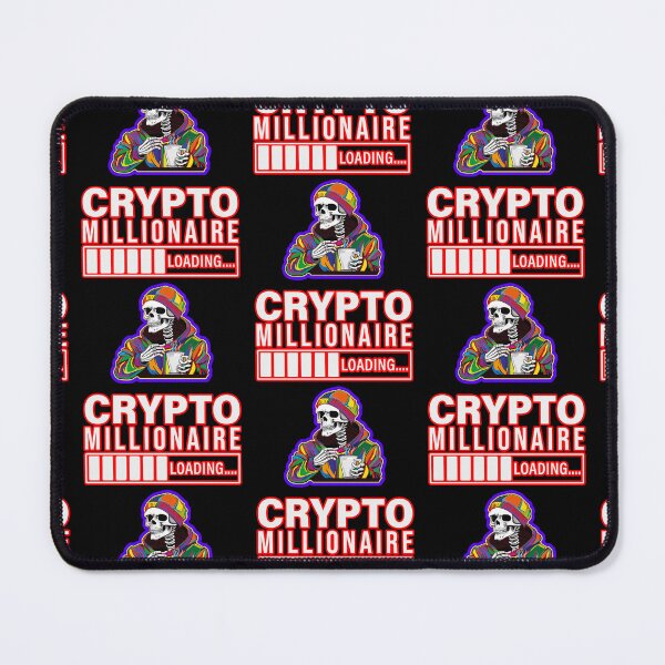 Item preview, Crypto Millionaire Loading Please Wait  designed and sold by WoodburyLake.