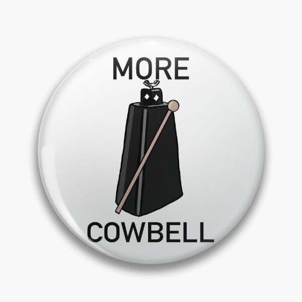 Item preview, More cowbell designed and sold by thehat24.