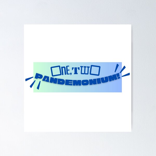 Item preview, one, two, pandemonium! designed and sold by ouiouiitslucyb1.