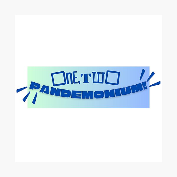 Item preview, one, two, pandemonium! designed and sold by ouiouiitslucyb1.