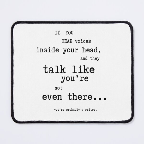 Item preview, IF YOU HEAR VOICES Quote  designed and sold by EllieMonroe.