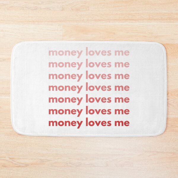 Item preview, Money loves me designed and sold by S-and-W-4ever.