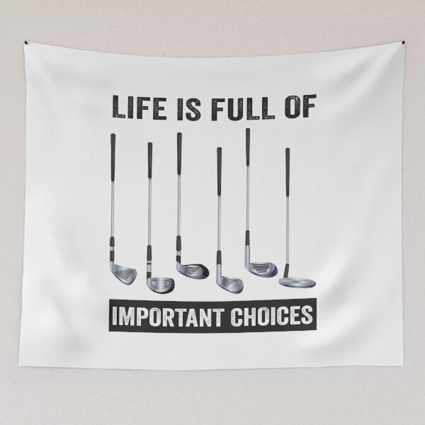 Item preview, Golf Priorities - Golf Stick - Life is Full of Important Choices designed and sold by QUOTABLE STICKERS.