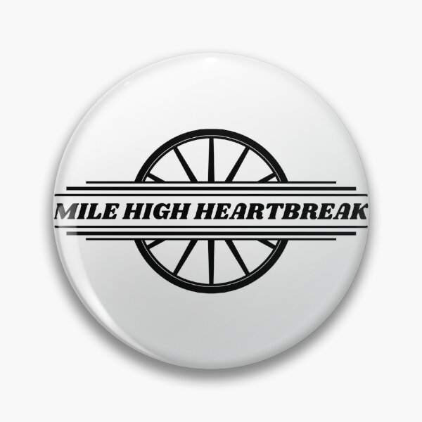Item preview, Mile High Heartbreak designed and sold by TreyDenton.