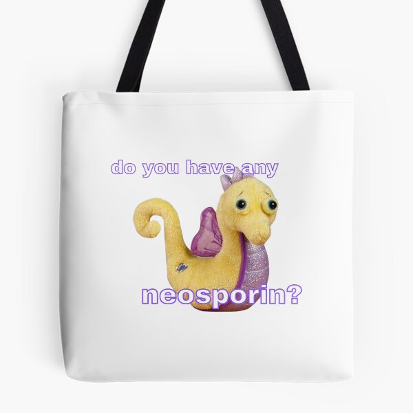 Item preview, do you have any neosporin? designed and sold by dramadelyn.