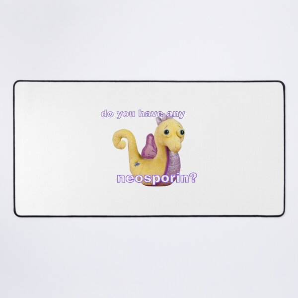Item preview, do you have any neosporin? designed and sold by dramadelyn.