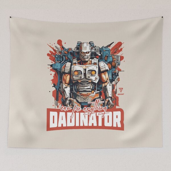 Item preview, DADINATOR. Can fix anything designed and sold by BRUNTadventures.