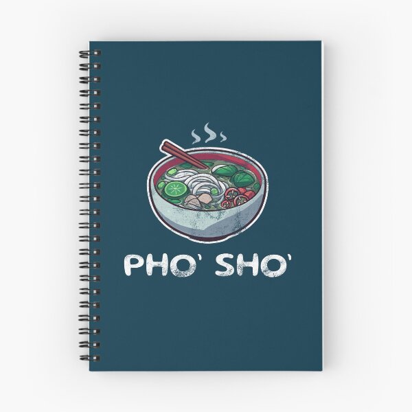 Item preview, Pho’ Sho’ - A Pho-tastic Pun for Pho Lovers designed and sold by BoundlessWorks.