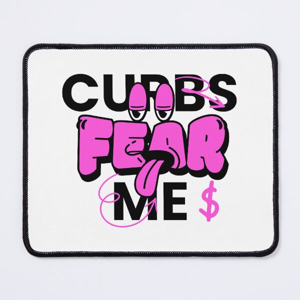 Item preview, Curbs Curbs Fear Me designed and sold by Monica-Designs.
