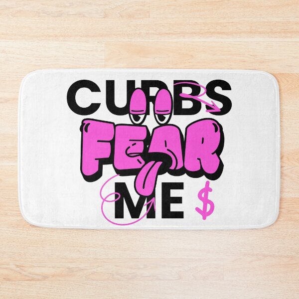 Item preview, Curbs Curbs Fear Me designed and sold by Monica-Designs.