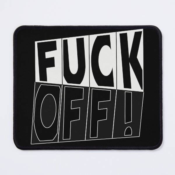 Item preview, FUCK OFF! designed and sold by Kackos.
