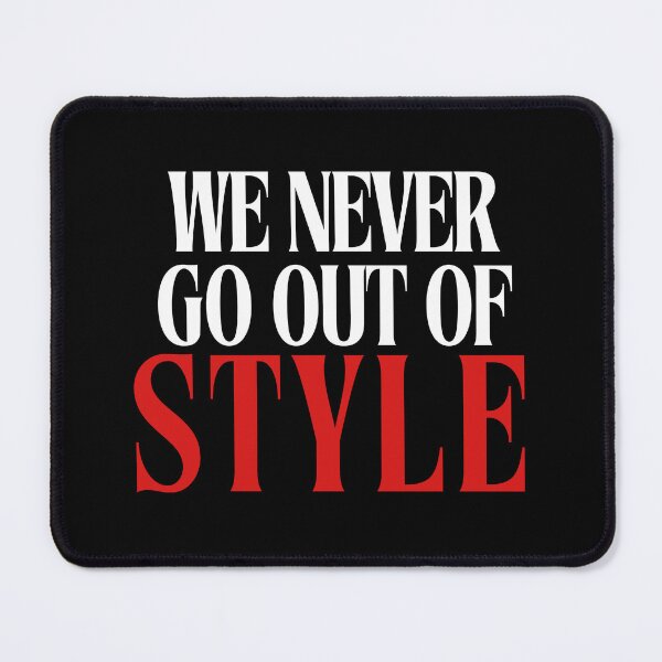 Item preview, out of style designed and sold by Mirrorball Merch.