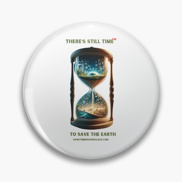 Artikelvorschau, TO SAVE THE EARTH V2 „THERE’S STILL TIME“ (TM) Sanduhr entworfen und verkauft von Christopher Bradley.
