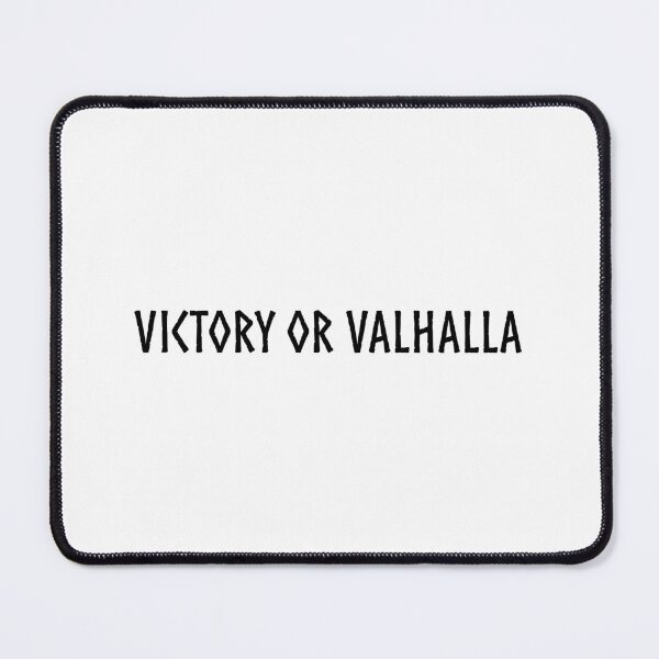 Item preview, Victory or Valhalla designed and sold by CMoneyCreations.