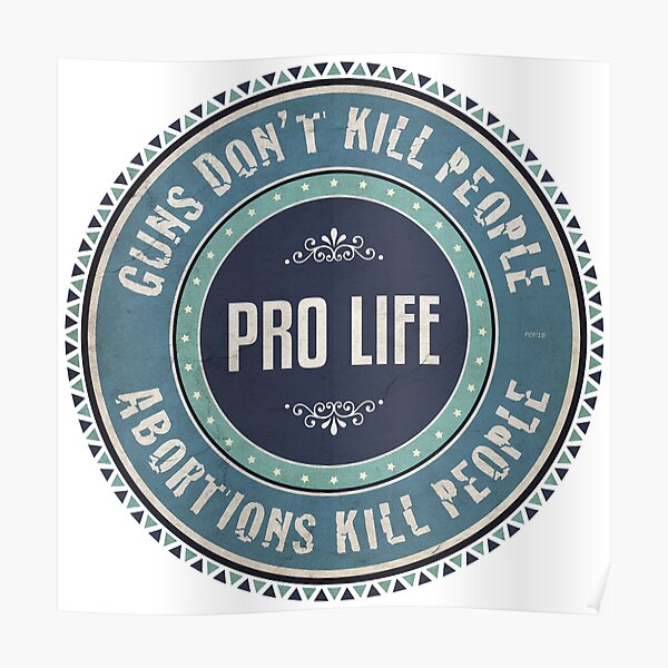 Pro Life Poster