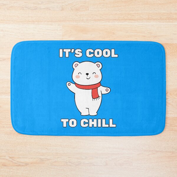 Item preview, It's Cool To Chill  designed and sold by RedPumpFlash.