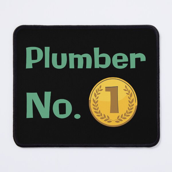 Item preview, Plumber No. 1 designed and sold by twisted-dot.