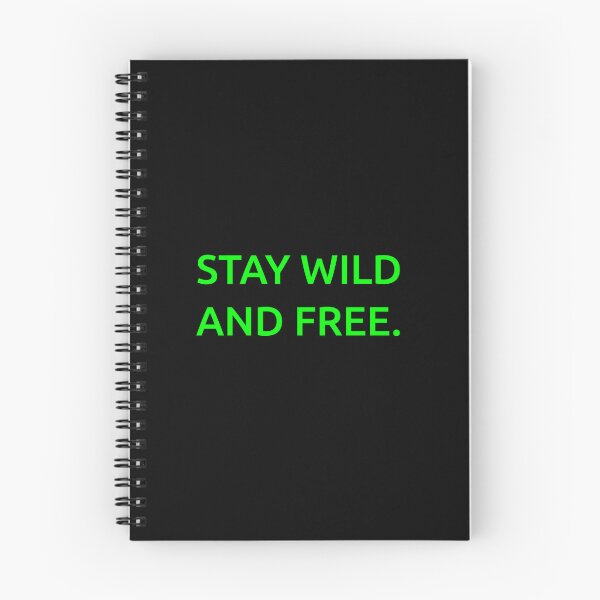 Item preview, Stay wild and free. designed and sold by IMCDT.
