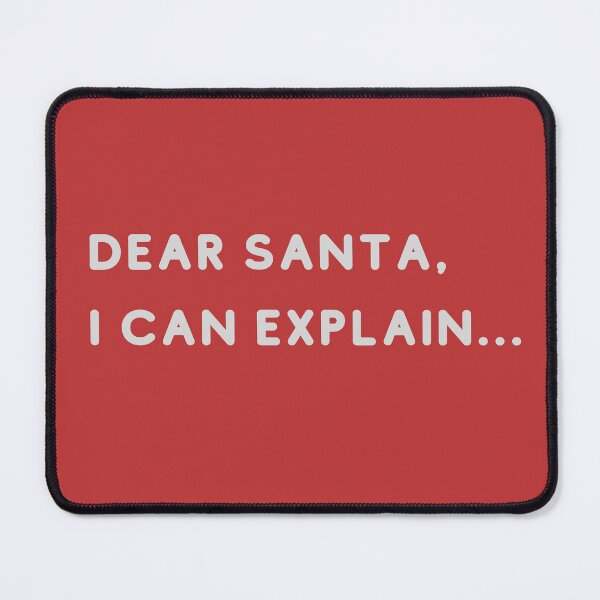 Item preview, Dear Santa, I can explain... designed and sold by effateON.