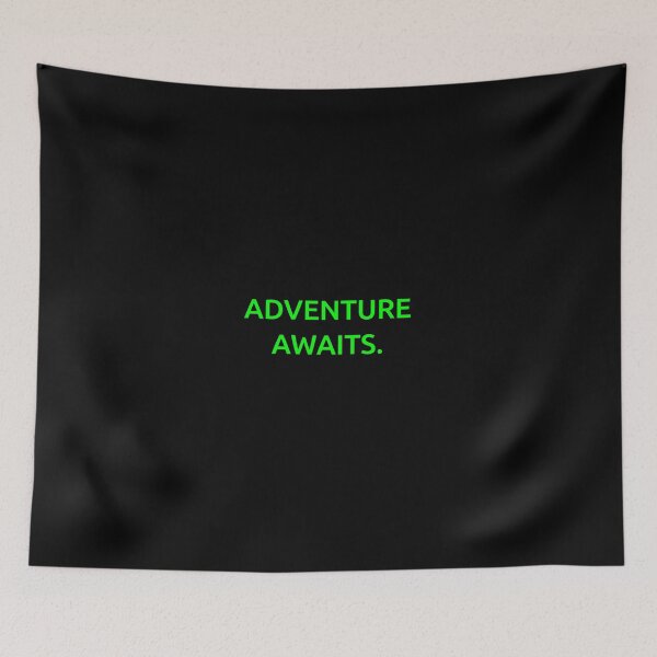 Item preview, Adventure awaits. designed and sold by IMCDT.