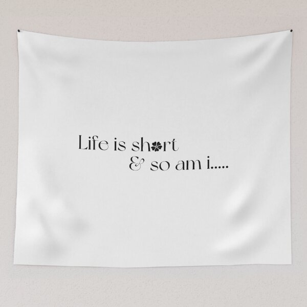 Item preview, " life is short and so am i " with daisy flower designed and sold by Gravy-tee07.