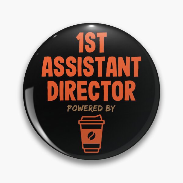 Item preview, 1st Assistant Director Powered by Coffee designed and sold by NermilioDesigns.