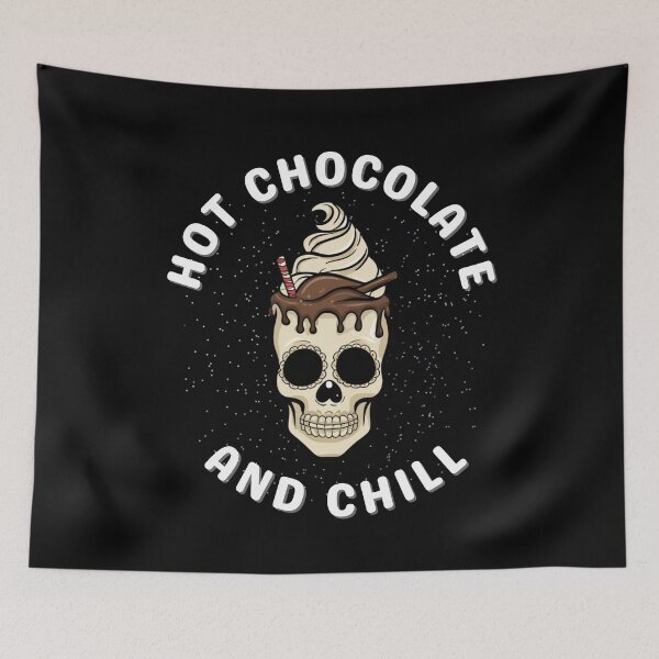 Item preview, hot chocolate and chill, for chocolate lovers  designed and sold by NaaEchDesign ⭐⭐⭐⭐⭐.